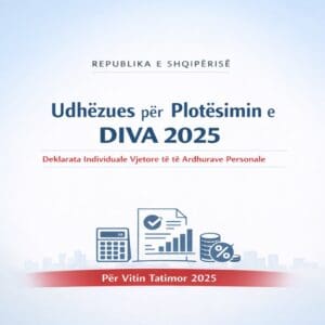 UDHËZUES I PLOTË PËR PLOTËSIMIN E DIVA 2025
