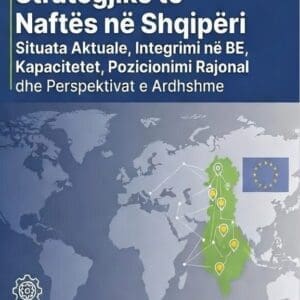 REZERVAT STRATEGJIKE TË NAFTËS NË SHQIPËRI