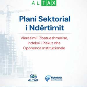 Plani Sektorial i Ndërtimit - Vlerësimi i Zbatueshmërisë, Indeksi i riskut dhe Oponenca institucionale