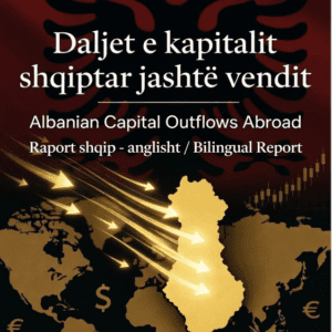Daljet e kapitalit shqiptar jashtë vendit 2015 - 2025