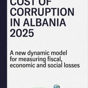 Cost of Corruption in Albania 2025